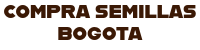 SEMILLAS BOGOTA COMPRA AQUI